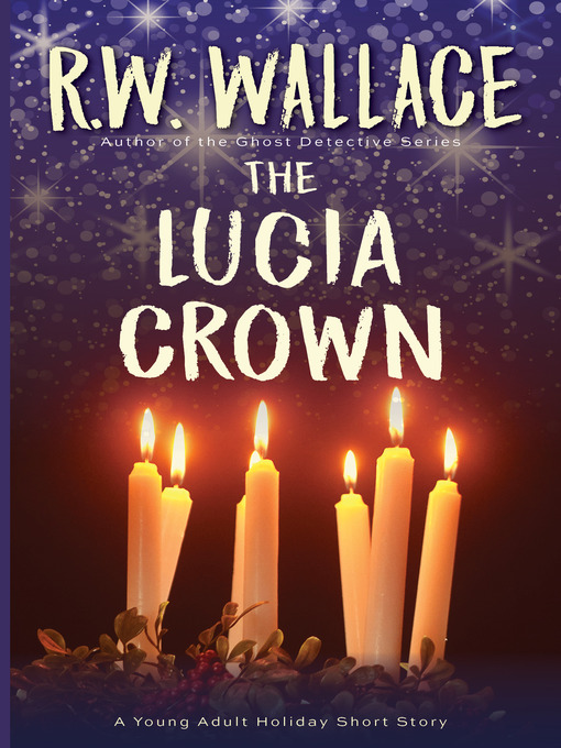 Title details for The Lucia Crown by R.W. Wallace - Available